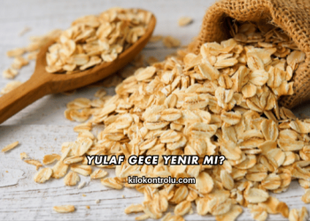 Yulaf Gece Yenir mi?
