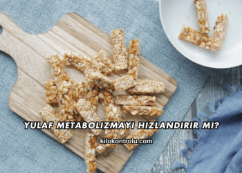 Yulaf Metabolizmayı Hızlandırır mı?