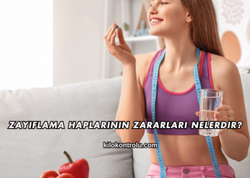 Zayıflama Haplarının Zararları Nelerdir?