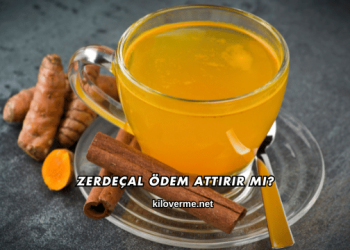 Zerdeçal Ödem Attırır mı?